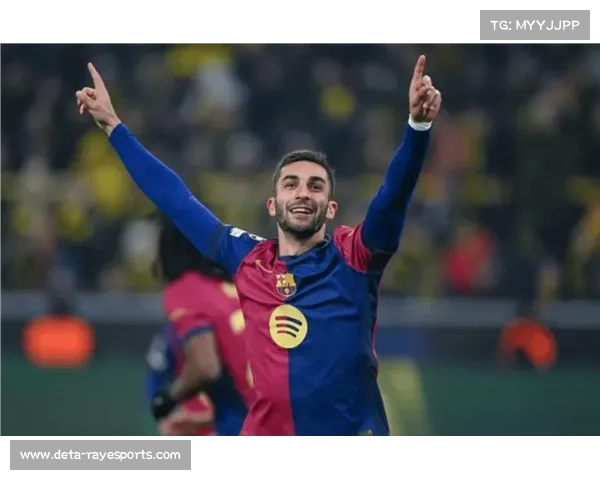 费兰-托雷斯凌空侧钩破门,巴萨反超比分关键一击 费兰-托雷斯凌空侧钩破门,巴萨反超比分关键一击