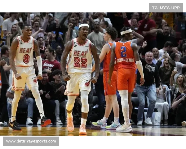 雷霆主场迎热火，攻防效率对比悬殊